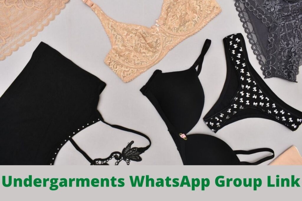 Undergarments WhatsApp Group Link
