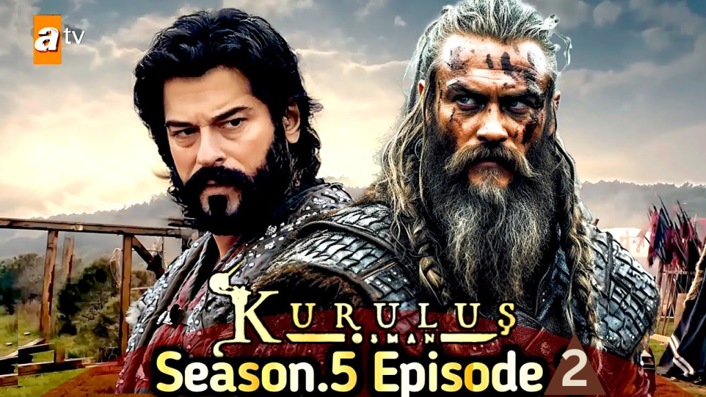 Kurulus Osman Season 5 Episode 2