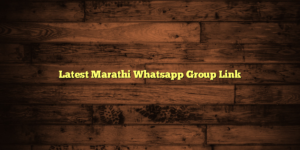 Latest Marathi Whatsapp Group Link